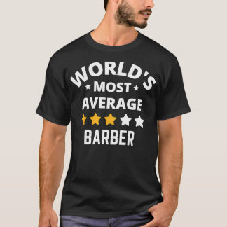 Världens mest genomsnittliga barbergåva t shirt