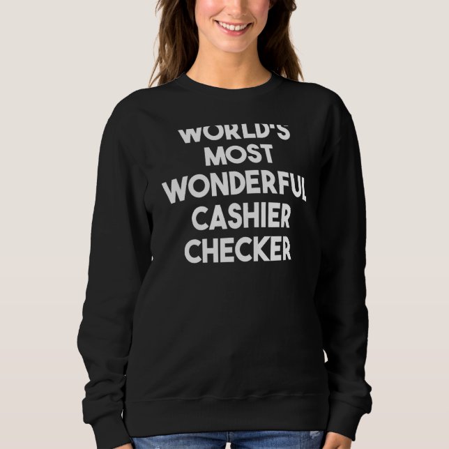 Världens mest underbara Cashier Checker T Shirt (Framsida)