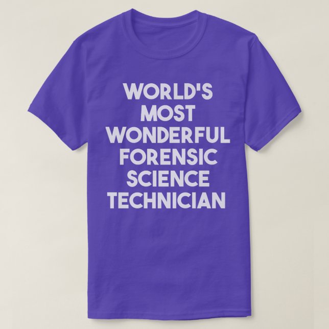 Världens mest underbara kriminaltekniska vetenskap t shirt (Design framsida)