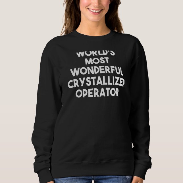 Världens mest underbara kristalliseringsansvarig t shirt (Framsida)
