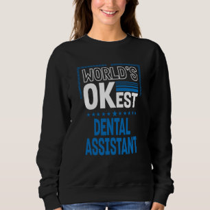 Världens OKaste Tandläkarassistent Tandhygienist H T Shirt