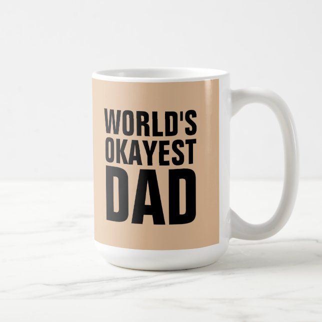 VÄRLDENS OKAYASTE PAPPA KAFFEKOPPAR MUG (Höger)