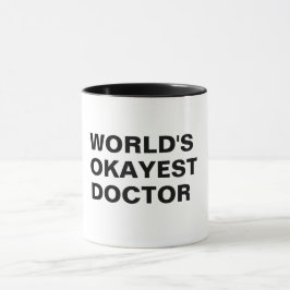 världens okayest doktor medicinska pun lustiga mug mugg