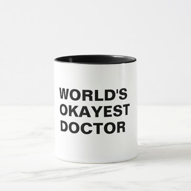 världens okayest doktor medicinska pun lustiga mug mugg (Center)