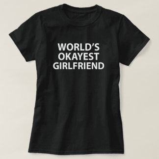 Världens Okayest Girlkompis T Shirt