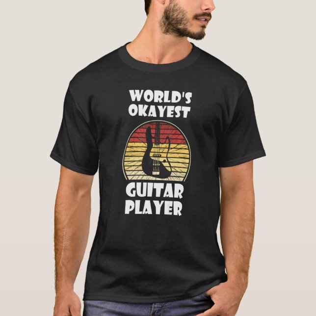 Världens okayest guitar player 1 t shirt (Framsida)