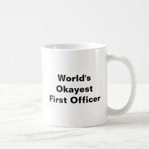 Världens Okayest kommenderar först den pilot- Kaffemugg