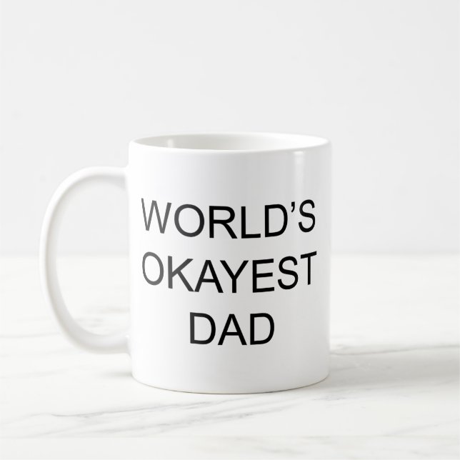 Världens okayest pappa kaffemugg (Vänster)