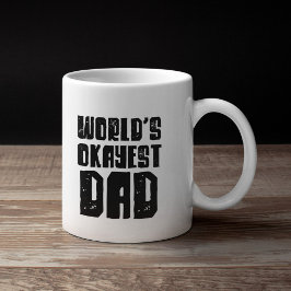 Världens okayest pappa kaffemugg