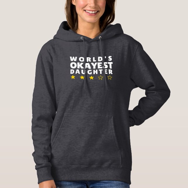 Världens okejaste dotter – Roligt  T Shirt (Framsida)