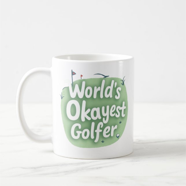 Världens okejaste golfare4 | Rolig golf Kaffemugg (Vänster)