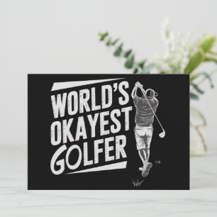 Världens okejaste golfare Rolig golfälskare golf Inbjudningar