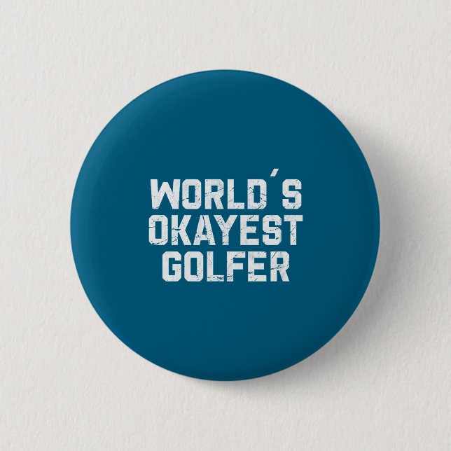 Världens okejaste golfare Rollig golfande golf skä Knapp (Framsida)