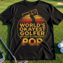 Världens okejaste golfare Världens okejaste pappa
