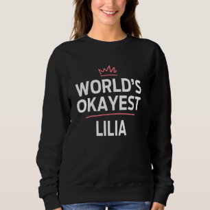 Världens okejaste LILIA Rolig Personlig Skräddarsy T Shirt