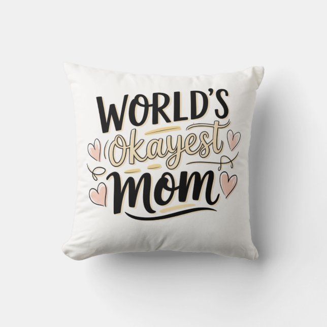 Världens okejaste mamma kudde (Framsida)
