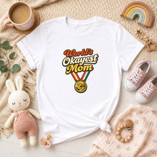 Världens okejaste mamma Mamma Humor T Shirt