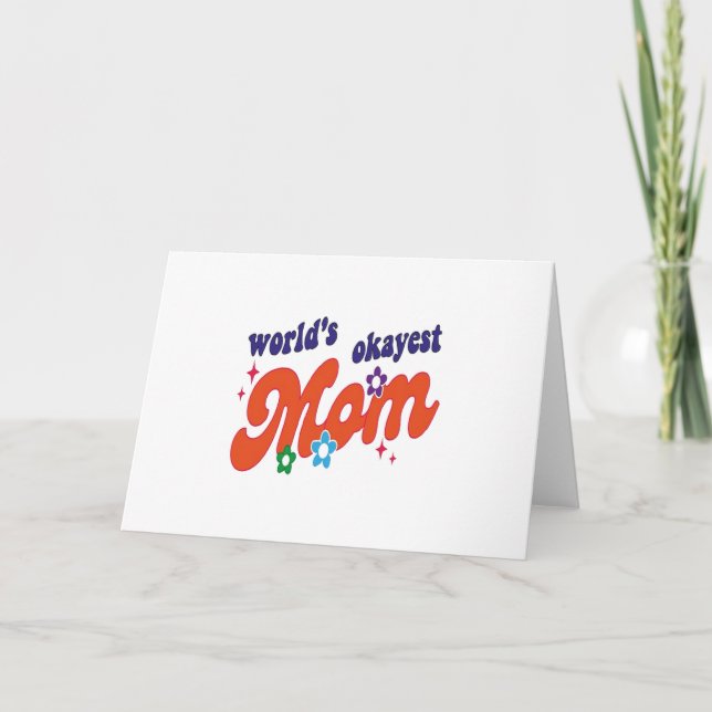 Världens okejaste mamma tack kort (Framsida)