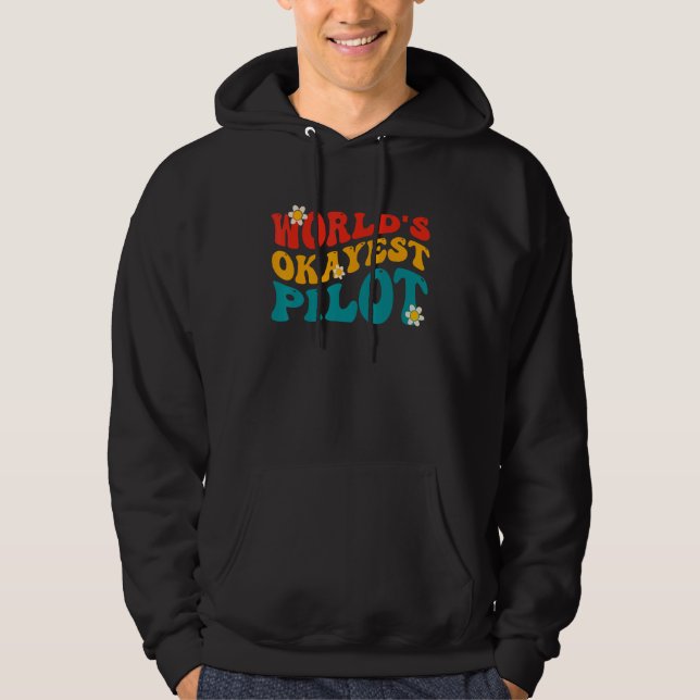 Världens okejaste pilot rolig pilot hoodie (Framsida)