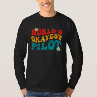 Världens okejaste pilot rolig pilot t shirt