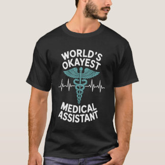 Världens okejaste sjukvårdsbiträde t shirt