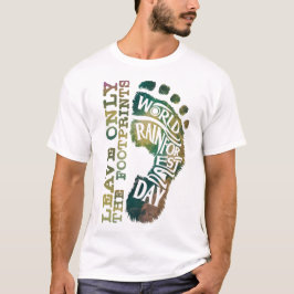 VÄRLDENS RAINSEGESTDAG - LÄMNA ENDAST FOTTRINER T SHIRT