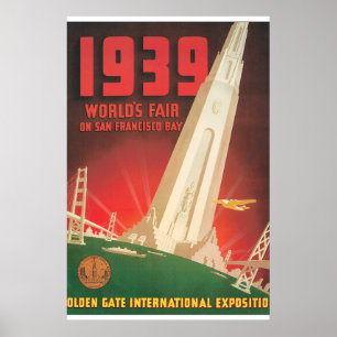 Världens reser mässa 1939 San Francisco affischen Poster