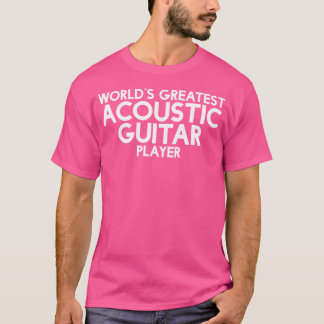 Världens största akustiska gitarspelare - Instrume T Shirt