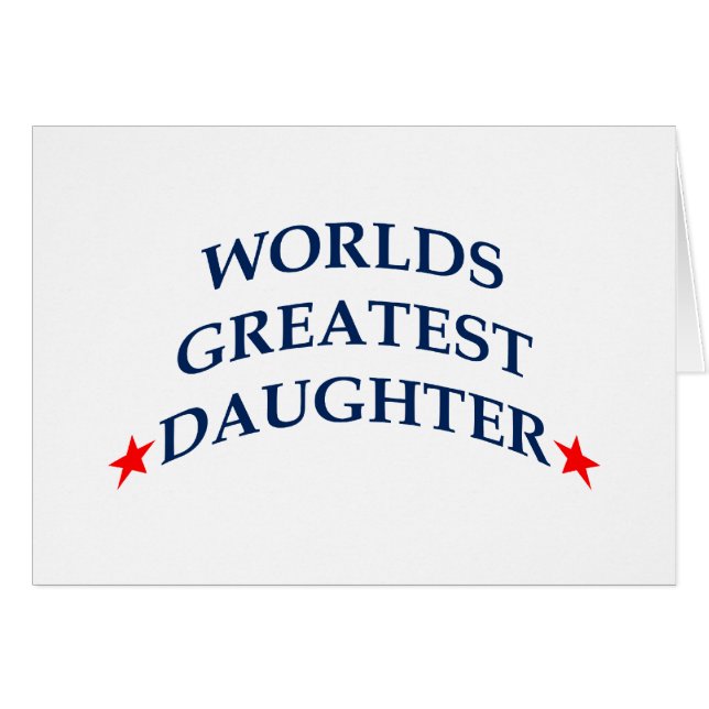 Världens största dotter hälsningskort (Framsidan Horizontal)