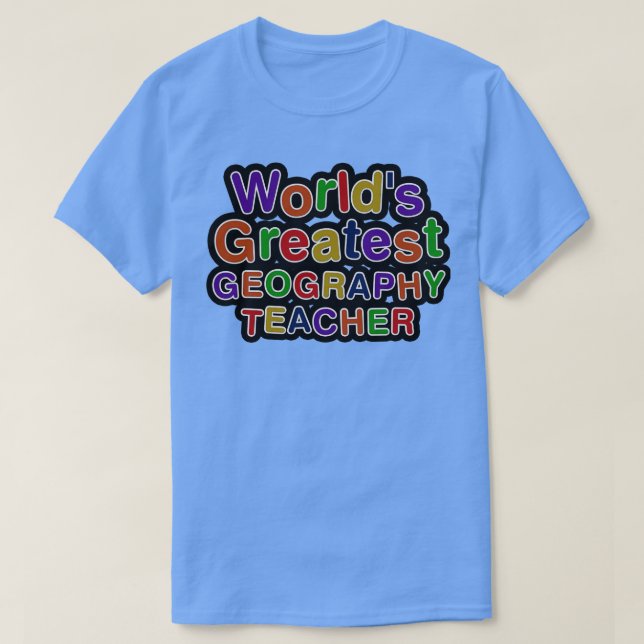 Världens största GEOGRAFY-TEACHER 1 T Shirt (Design framsida)
