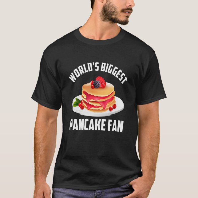 Världens största Pancake Fläkt Pancake T Shirt (Framsida)
