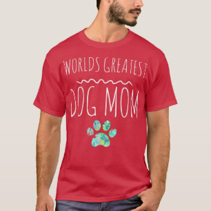 Världens största utskrift av Mamma Gift Pet Owner T Shirt