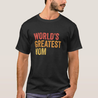 Världens Underbarare Mamma-Mor-familjen T Shirt