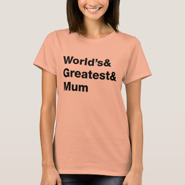 Världens Underbarare& Morsa T-shirt (Framsida)