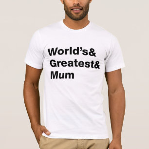 Världens Underbarare& Morsa Tee Shirt