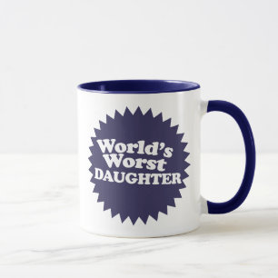 Världens värsta dotter mugg