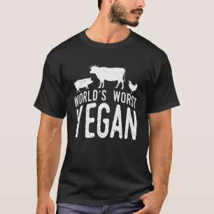 Världens värsta vegan Coal grilling Steak matlagni T Shirt