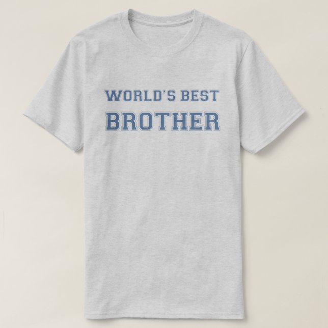 Världs bäst broderskjorta tee shirt (Design framsida)