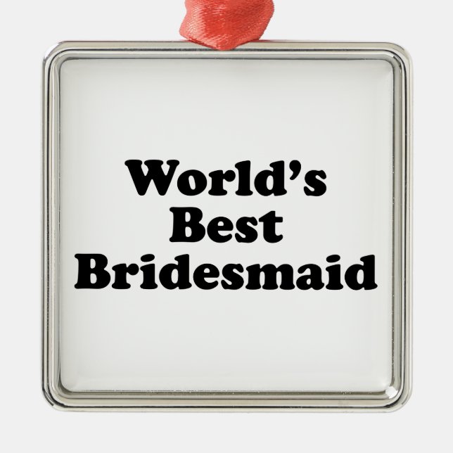 Världs bäst brudtärna julgransprydnad metall (Framsidan)