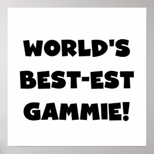 Världs Bäst-est Gammie svartvita gåvor Poster