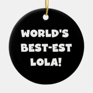 Världs Bäst-est Lola svartvita T-tröja Julgransprydnad Keramik