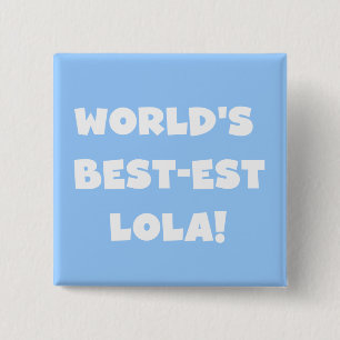 Världs Bäst-est Lola svartvita T-tröja Knapp