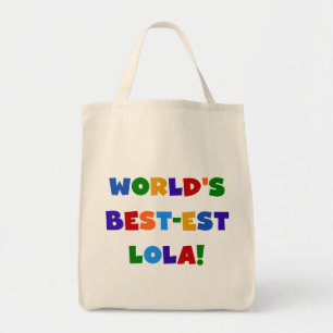 Världs Bäst-est Lola T-tröja och gåvor Tygkasse