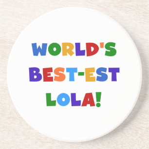 Världs Bäst-est Lola T-tröja och gåvor Underlägg