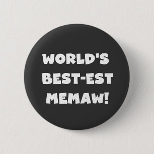 Världs Bäst-est Memaw svartvita T-tröja Knapp