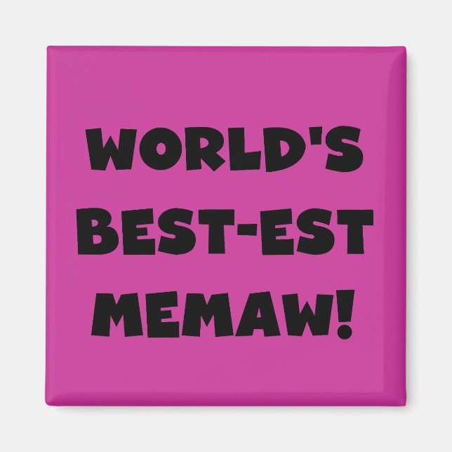 Världs Bäst-est Memaw svartvita T-tröja Magnet (Framsidan)