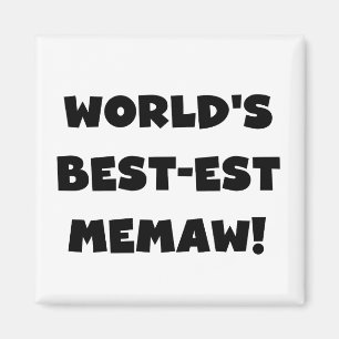 Världs Bäst-est Memaw svartvita T-tröja Magnet