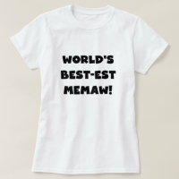 Världs Bäst-est Memaw svartvita T-tröja