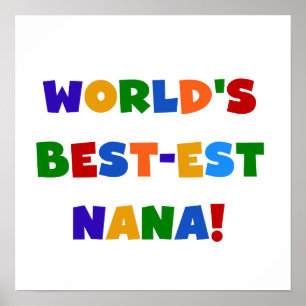 Världs Bäst-est Nana ljusa färger T-tröja Poster
