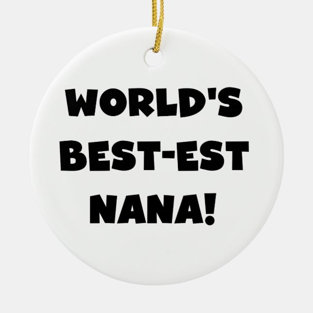 Världs Bäst-est Nana svartvita T-tröja Julgransprydnad Keramik (Framsidan)